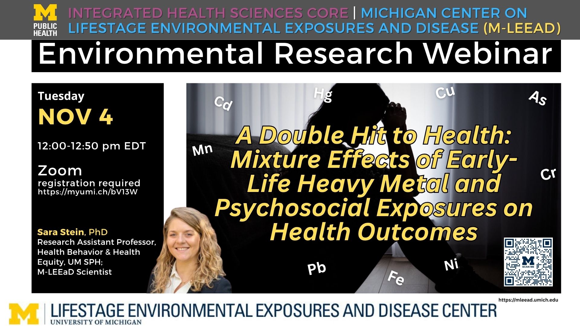Event Flyer for A Double Hit to Health: Mixture Effects of Early-Life Heavy Metal and Psychosocial Exposures on Health Outcomes